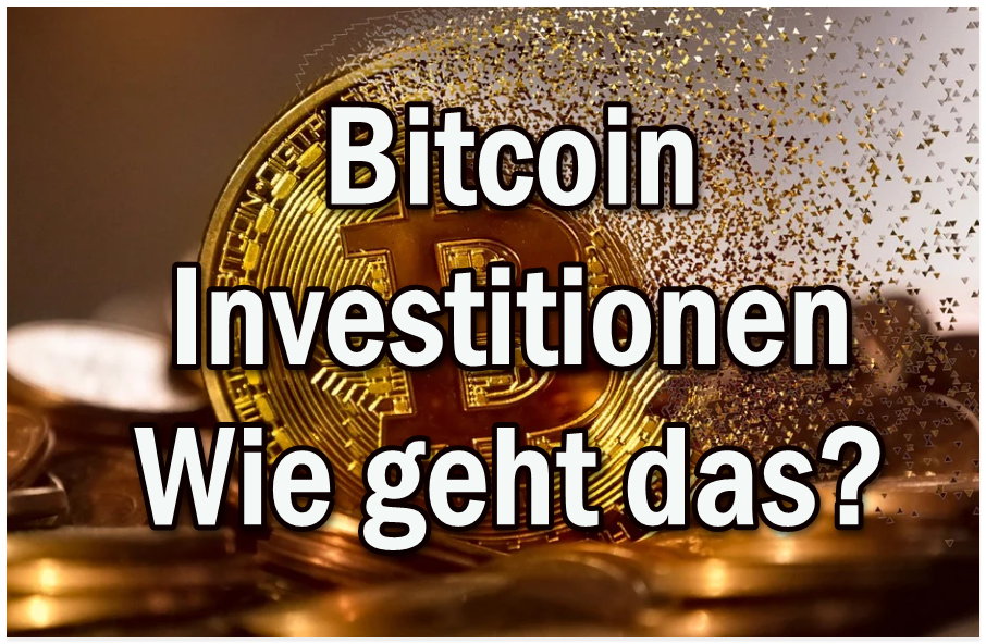 Bitcoin Investitioen