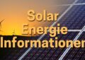 Solar Energie Informationen